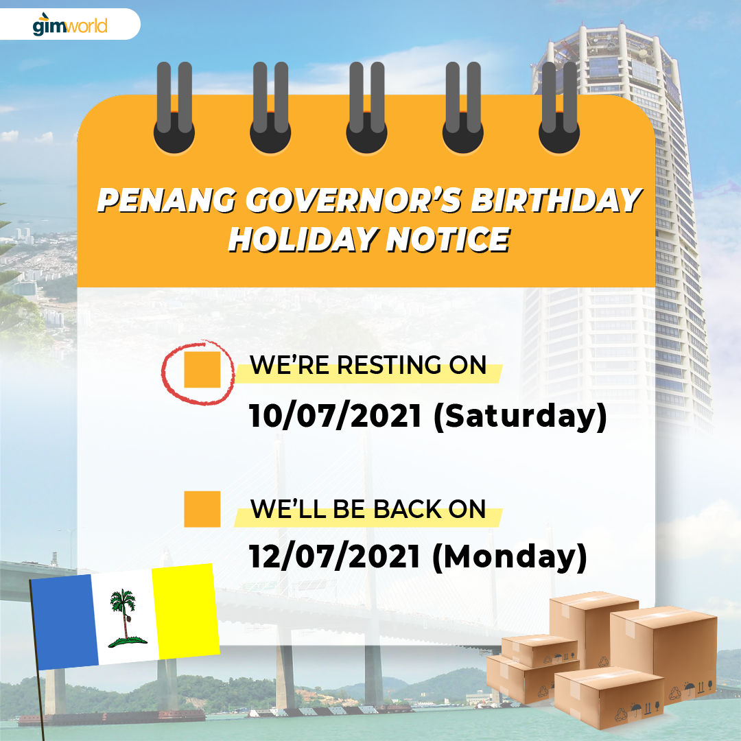 10 7 Penang Governor S Birthday Public Holiday Notice